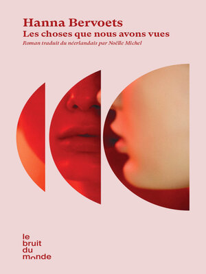 cover image of Les choses que nous avons vues